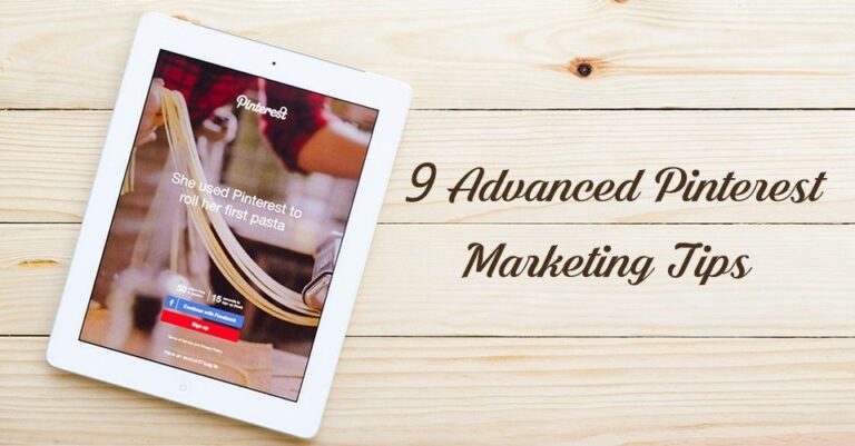 9 advanced pinterest tips for your business improvements