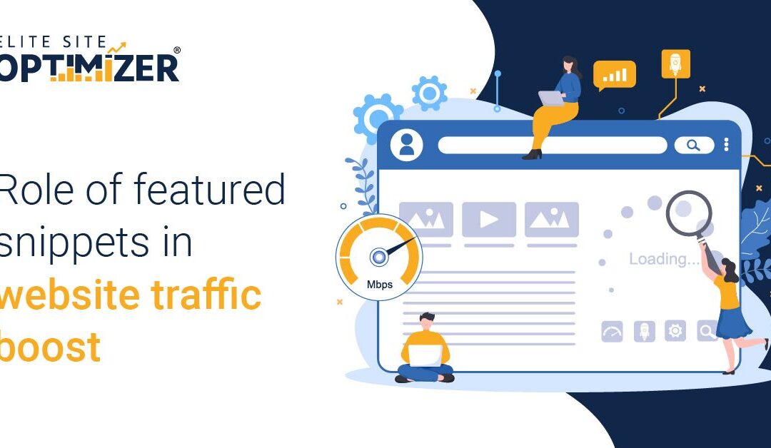 Role of Featured Snippets in Website Traffic Boost