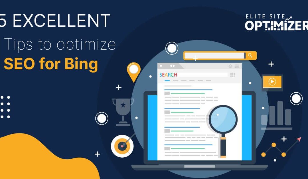 Five excellent tips to optimize SEO for Bing