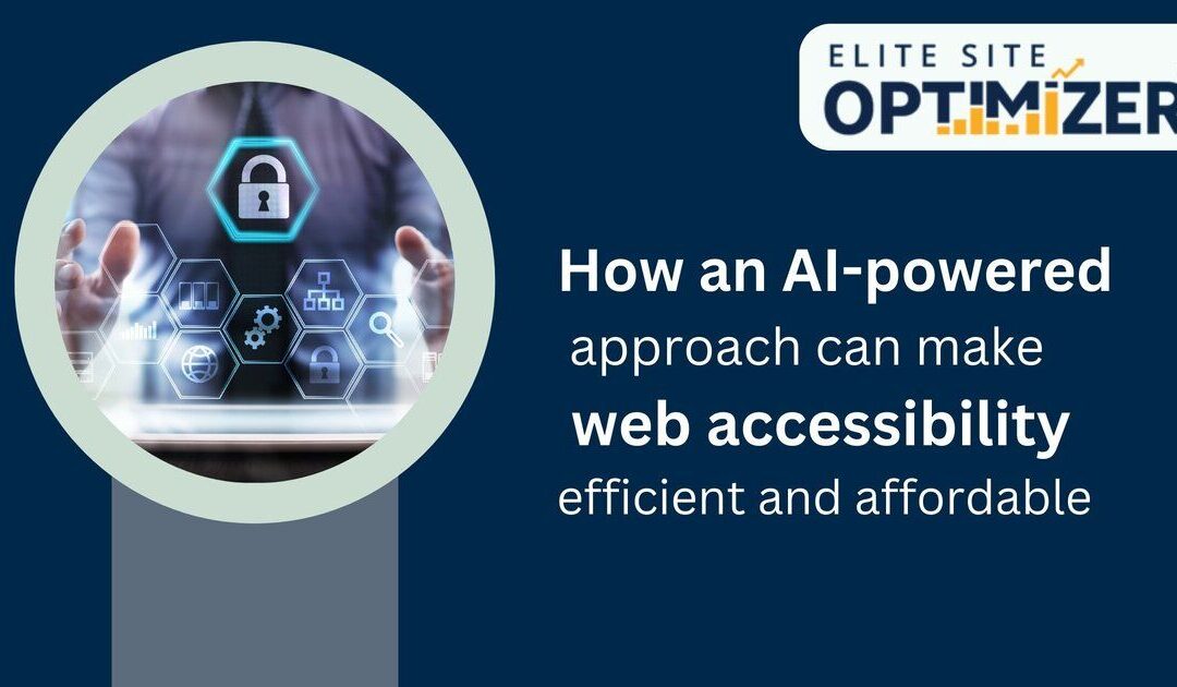 How an AI-powered approach can make web accessibility efficient and affordable