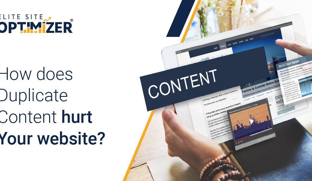 How Does Duplicate Content Hurt Your Website?