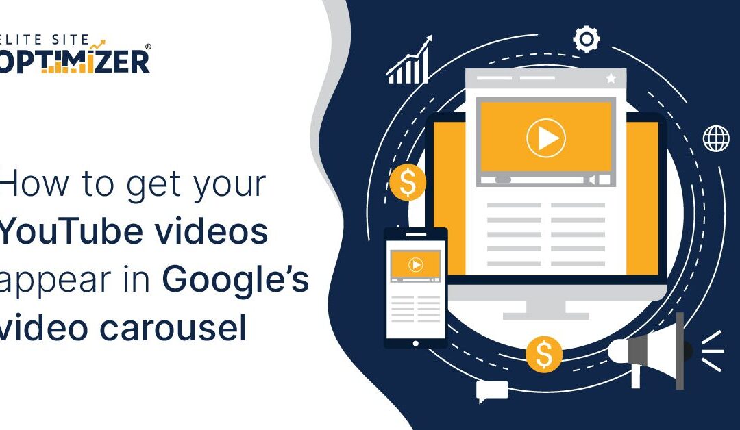 How to get your YouTube videos appear in Google’s video carousel