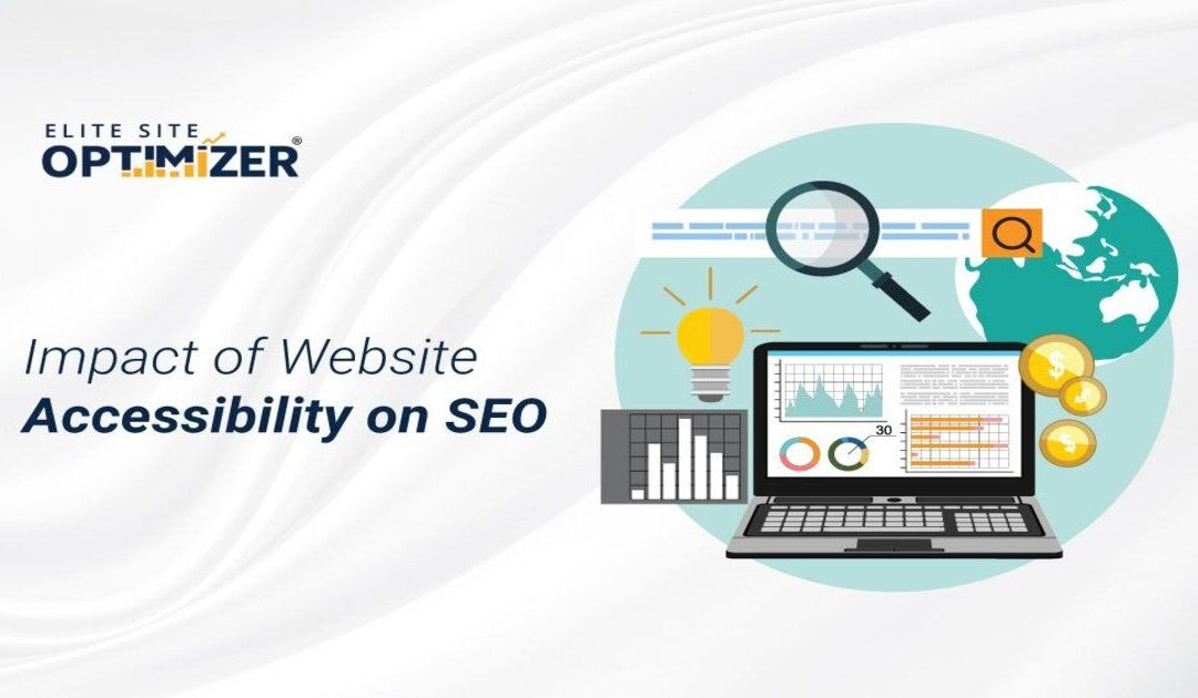 How Website Accessibility Impact your SEO? | Website Optimization