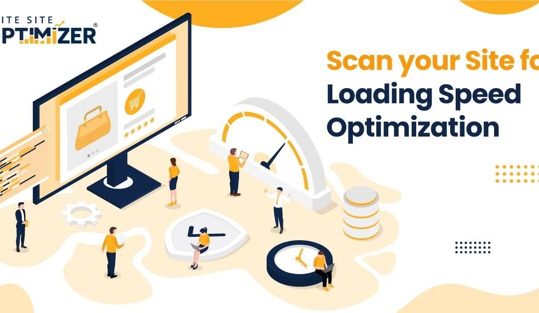 Scan Your Site For Loading Speed Optimization