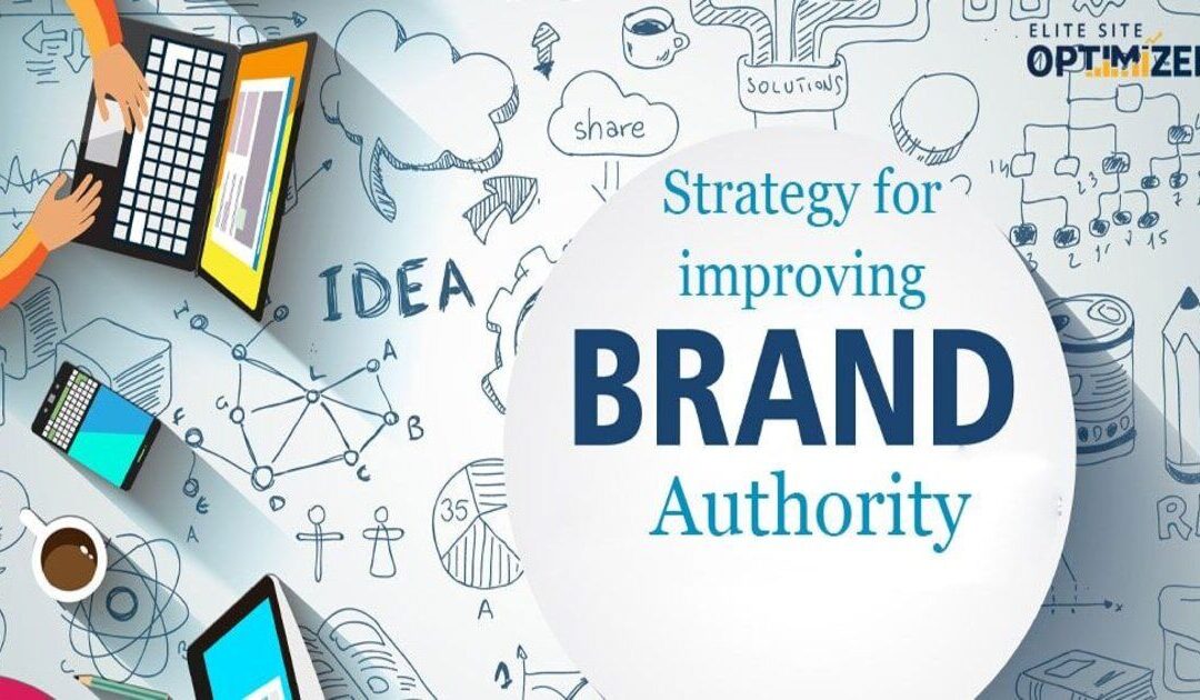 Strategy for improving Brand Authority