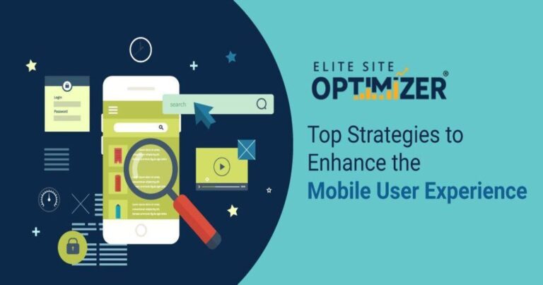 top strategies to enhance the mobile user experience