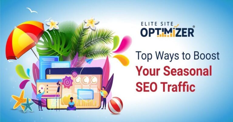 top ways to boost your seasonal seo traffic in 2019