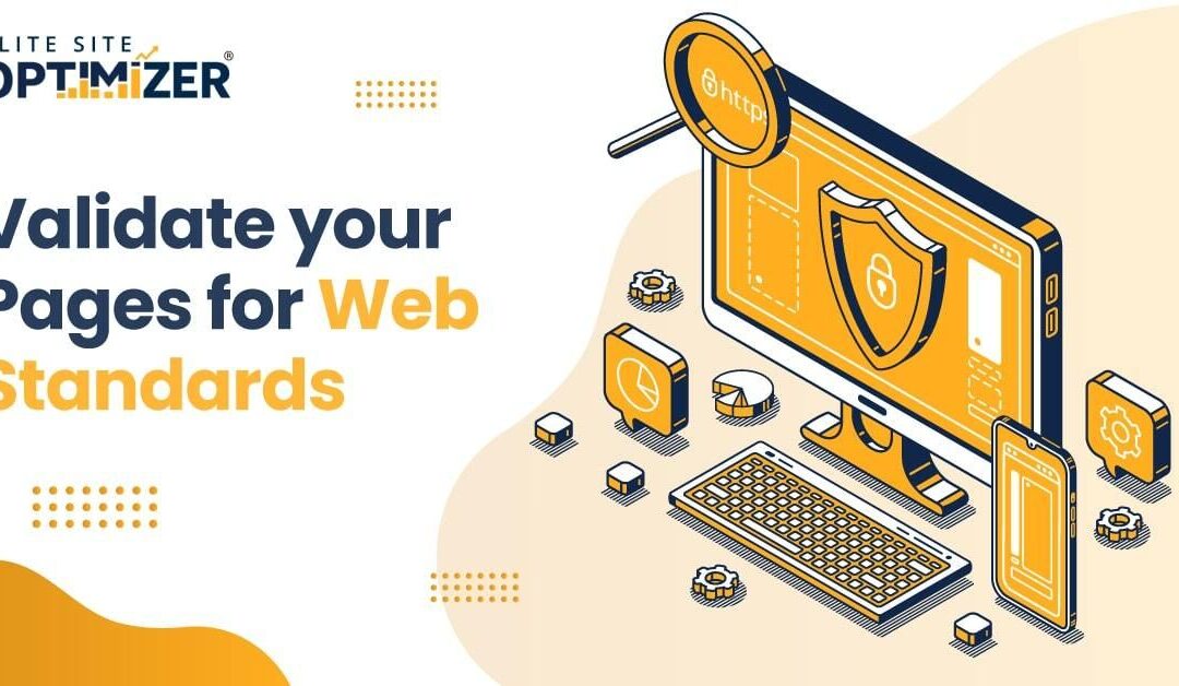 Validate Your Pages for Web Standards
