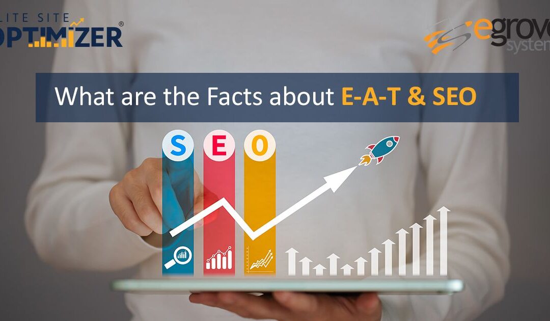 What Are The Facts About E-A-T & SEO?