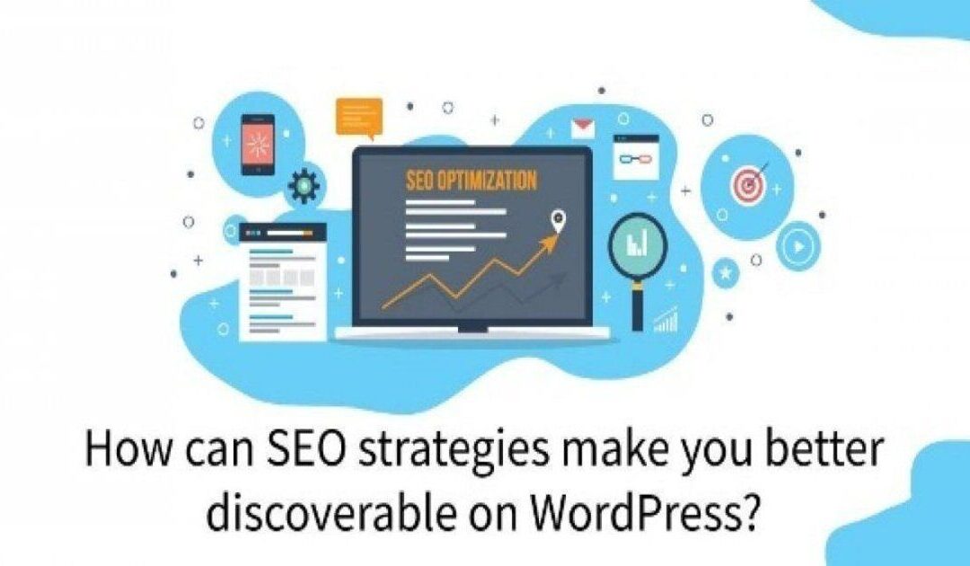 How WordPress SEO Strategies gives your Successful Online Presence?